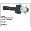 20797836, 3944025, SWF203102, VO-010040, TURN SIGNAL SWITCH, FN-1074 for VOLVO FH12 (NEW)
