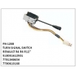 510031612501, 7701348654 , 7700610168, TURN SIGNAL SWITCH, FN-1288 for RENAULT , R4 , R6 , R12