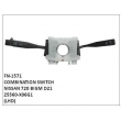 25560-X06G1, COMBINATION SWITCH, FN-1571 for NISSAN 720 BIGM D21