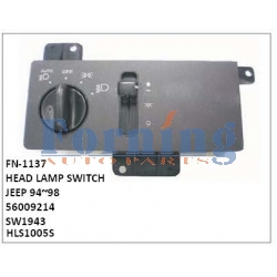 56009214, SW1943, HLS1005S, HEAD LAMP SWITCH, FN-1137 for JEEP 94~98