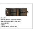 GG2A-66-350,D9348,GJ6A-66-350A,GD7-66-350,MASTER POWER WINDOW SWITCH,FN-1649 for MAZDA 626,PROTEGE 1998~2003