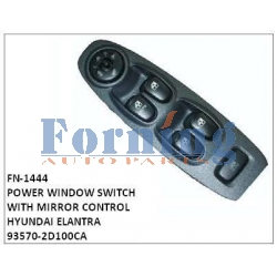 93570-2D100CA,POWER WINDOW SWITCHWITH MIRROR CONTROL,FN-1444 for HYUNDAI ELANTRA