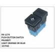 LIGHT ORANGE OR BLUE, PUSH BUTTON SWITCH, FN-1274 for PEUGEOT