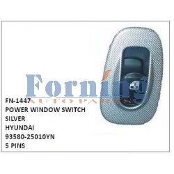 93580-25010YN,POWER WINDOW SWITCH SILVER,FN-1447 for HYUNDAI