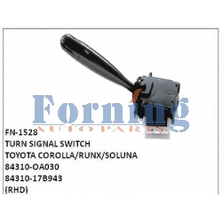 84310-OA030, 84310-17B943, TURN SIGNAL SWITCH, FN-1528 for TOYOTA COROLLA/RUNX/SOLUNA