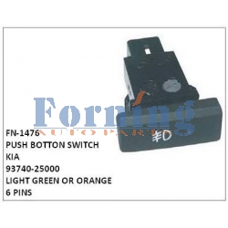 93740-25000,LIGHT GREEN OR ORANGE,PUSH BOTTON SWITCH,FN-1476 for KIA