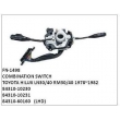 84310-10230, 84310-10231, 84310-60160, COMBINATION SWITCH, FN-1498 for TOYOTA HILUX LN30/40 RM30/40 1978~1982