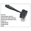 25540-64Y00, 25540-65Y00, TURN SIGNAL SWITCH, FN-1572 for NISSAN, 720 1993~1997, B12 TSURU II, B13 (331), B13 (331) TSURU III