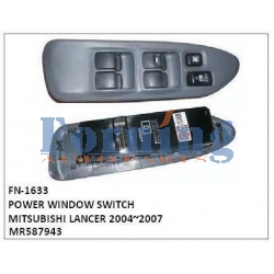 MR587943,POWER WINDOW SWITCH,FN-1633 for MITSUBISHI LANCER 2004~2007