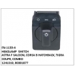 1241319,90381877, HEADLAMP  SWITCH, FN-1139-4 for ASTRA F SALOON, CORSA B HATCHBACK, TIGRA COUPE, COMBO