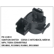 0914861, 9115863, 914861, 09115863, IGNITION SWITCH, FN-1138-3 for CORSA C HATCHBACK, MERIVA MPV, TIGRA CONVERTIBLE