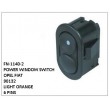 90132, LIGHT ORANGE, POWER WINDOW SWITCH, FN-1140-2 for OPEL