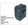 90290, LIGHT ORANGE, POWER WINDOW SWITCH, FN-1140-1 for OPEL FIAT