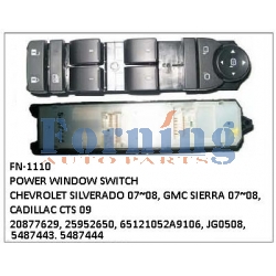 20877629, 25952650, 65121052A9106, JG0508, 5487443, 5487444, MASTER POWER WINDOW SWITCH, FN-1110 for CHEVROLET SILVERADO 07~08, GMC SIERRA 07~08, CADILLAC CTS 09