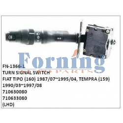 710630080, 710633080, TURN SIGNAL SWITCH, FN-1366-1 for FIAT TIPO (160) 1987/07~1995/04, TEMPRA (159) 1990/03~1997/08