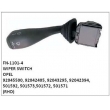 92045500, 92042405, 92043295, 92042394, 501592, 501573,501572, 501571 WIPER SWITCH FN-1101-4 for OPEL