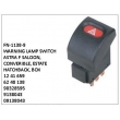 1241659,6240138,90328595, 9138043, 09138043, WARNING LAMP SWITCH, FN-1138-9 for ASTRA F SALOON, CONVERIBLE, ESTATE HATCHBACK, BOX