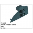 POWER WINDOW SWITCH, FN-1108 for G.M