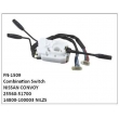 25560-51700,14800-100003,NILZS	COMBINATION SWITCH,FN-1509 for NISSAN CONVOY