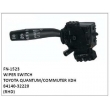 84140-32220, WIPER SWITCH, FN-1523 for TOYOTA QUANTUM/COMMUTER KDH