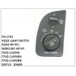 F5AZ-11654A, F7AZ-11654BA, F7AZ-11654BB, SW713, DS609 HEAD LAMP SWITCH, FN-1733 for FORD 95~97; MERCURY 95~97